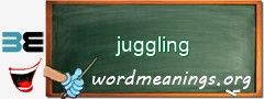 WordMeaning blackboard for juggling